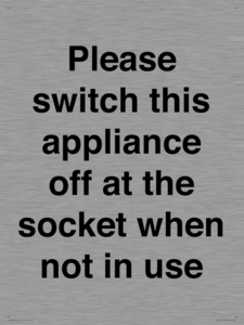 Please switch this appliance off at the socket when not in use